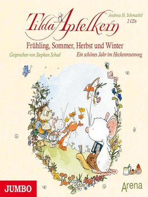 cover image of Tilda Apfelkern. Frühling, Sommer, Herbst und Winter